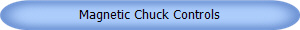 Magnetic Chuck Controls